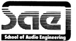 SAE                                                                   SCHOOL OF AUDIO ENGINEERING