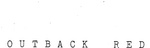 O U T B A C K   R E D