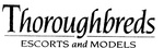 THOROUGHBREDS ESCORTS AND MODELS