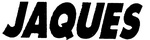 JAQUES
