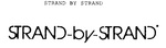 STRAND BY STRAND                                                      STRAND-BY-STRAND