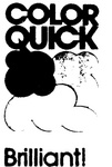 COLOR QUICK BRILLIANT!