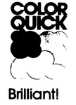 COLOR QUICK BRILLIANT!
