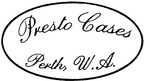 PRESTO CASES                                                          PERTH,W.A.