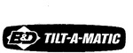 B&D TILT-A-MATIC