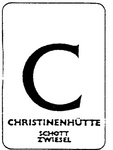 C                                                                     CHRISTINENHUTTE                                                       SCHOTT ZWIESEL