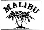 MALIBU