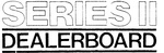 SERIES ||                                                             DEALERBOARD