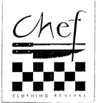 CHEF CLOTHING REVIVAL