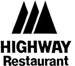 HIGHWAY RESTAURANT