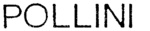 POLLINI