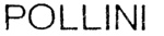 POLLINI