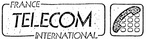 TELECOM FRANCE INTERNATIONAL