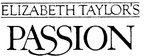 ELIZABETH TAYLOR'S PASSION