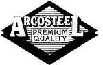 ARCOSTEEL PREMIUM QUALITY