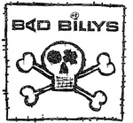BAD BILLYS