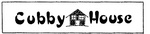 CUBBY HOUSE