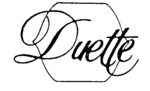 DUETTE