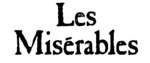 LES MISERABLES