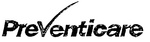 PREVENTICARE