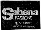 SABENA FASHIONS OF MELBOURNE                                          MADE IN AUSTRALIA