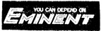 EMINENT                                                               YOU CAN DEPEND ON