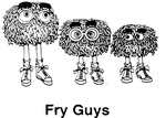 FRY GUYS