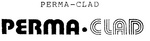 PERMA-CLAD ; PERMA.CLAD