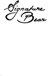 SIGNATURE BEAR