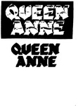 QUEEN ANNE