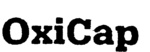 OXICAP