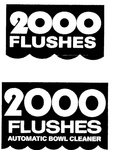 2000 FLUSHES                                                          AUTOMATIC BOWL CLEANER