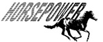HORSEPOWER