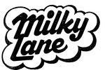 MILKY LANE
