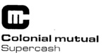 CM COLONIAL MUTUAL                                                    SUPERCASH