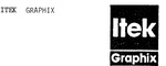 ITEK GRAPHIX