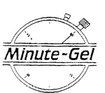 MINUTE-GEL