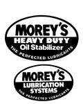 MOREY'S HEAVY DUTY OIL STABILIZER THE PERFECTED LUBRICANTS MOREY'S LUBRICATION SYSTEMS THE PERFECTED LUBRICANTS MOVING PARTS PREVENTING METAL TO METAL CONTACT