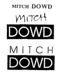 MITCH DOWD
