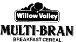 WILLOW VALLEY                                                         MULTI- BRAN                                                           BREAKFAST CEREAL