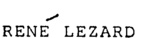 RENE LEZARD
