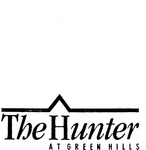 THE HUNTER                                                            AT GREEN HILLS