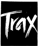 TRAX