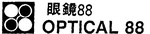 88 OPTICAL 88