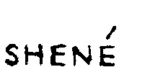 SHENE