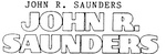 JOHN R. SAUNDERS