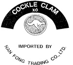 COCKLE CLAM XO                                                        IMPORTED BY                                                           NAN FONG TRADING CO LTD