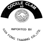 COCKLE CLAM XO                                                        IMPORTED BY                                                           NAN FONG TRADING CO LTD
