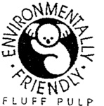 ENVIRONMENTALLY FRIENDLY FLUFF PULP