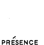 PRESENCE